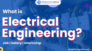 What is Electrical Engineering and what does Electrical Engineer do Course, Jobs, Degree in 2022